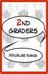 2ndGraders - Douglas Evans