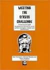 Meeting the Stress Challenge: A Training and Staff Development Manual - Neil Thompson, Paul O'Neill