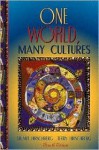 One World, Many Cultures - Stuart Hirschberg