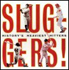 Sluggers! - Paul Adomites, Saul Wisnia, Bobby Cassidy