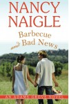 Barbecue and Bad News (An Adams Grove Novel) - Nancy Naigle