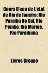 Cours D'Eau De L' Tat De Rio De Janeiro - Livres Groupe
