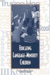 Educating Language-Minority Children - National Academy Press