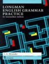 Longman English Grammar Practice - L.G. Alexander