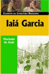 Yayá Garcia: A Novel - Machado de Assis