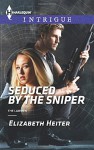 Seduced by the Sniper (The Lawmen) - Elizabeth Heiter
