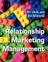 Relationship Marketing Management - Ed Little, Ebi Marandi