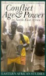 Conflict, Age & Power In N E Africa: Age Systems In Transition - Eisei Kurimoto, Simon Simonse