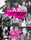 The A to X of Alternative Music - Steve Taylor