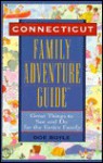 Family Adventure Guide: Connecticut - Doe Boyle