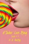 A Taboo Love Story Bundle Pack - A. A. Bailey