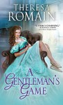 A Gentleman's Game (Romance of the Turf) - Theresa Romain