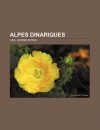 Alpes Dinariques - Livres Groupe