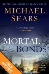 Mortal Bonds Free Preview - Michael Sears