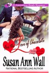 For the Love of Chocolate (Superstitious Brides Book 2) - Susan Ann Wall