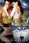 Highland Moon Rising - Sarah Mäkelä