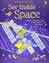 See Inside Space (See Inside) (Usborne See Inside) - Katie Daynes, Peter Allen