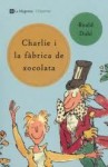 Charlie i la fàbrica de xocolata - Roald Dahl