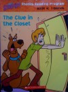 The Clue in the Closet (Scooby Doo! Phonics Reading Program Book 4: I-blends) - Frances Ann Ladd, Duendes del Sur