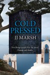 Cold Pressed - J.J. Marsh