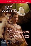 Vagrmanna Wolves - May Water
