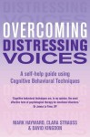 Overcoming Distressing Voices - Mark Hayward