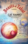 Beasts of Tabat - Cat Rambo