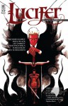 Lucifer, Volume 3: Blood in the Streets - Holly Black, Richard Kadrey, Lee Garbett