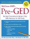 McGraw-Hill's Pre-GED: The Most Competent and Reliable Review of the Skills Necessary for GED Study - McGraw-Hill Publishing