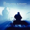 The Rock & Roll Alphabet - Jeffrey Schwartz, Chuck Boyd, Eden Brukman