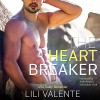 The Heartbreaker - Andi Arndt, Sebastian York, Lili Valente