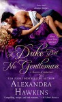 A Duke but No Gentleman - Alexandra Hawkins