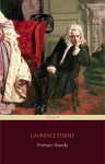 Tristram Shandy (Centaur Classics) [The 100 greatest novels of all time - #26] - Laurence Sterne