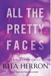 All the Pretty Faces (Graveyard Falls) - Rita Herron
