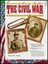 Everyday Life: The Civil War, with Cross-Curricular Activities in Each Chapter (Everyday Life Series) - Walter A. Hazen