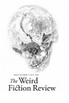 Weird Fiction Review #2 - S.T. Joshi, Jason V. Brock, Caitlín R. Kiernan, Simon Strantzas, W.H. Pugmire