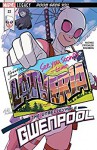 Gwenpool, The Unbelievable (2016-) #22 - Christopher Hastings, Irene Strychalski, Gurihiru