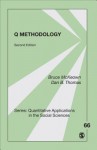 Q Methodology. Bruce McKeown, Dan Thomas - Bruce McKeown