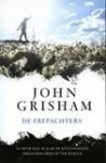 De erfpachters - John Grisham