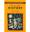 We All Got History: THE MEMORY BOOKS OF AMOS WEBBER (Statue of Liberty - Ellis Island Centennial Series (Sle)) - Nick Salvatore
