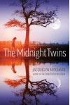 The Midnight Twins - Jacquelyn Mitchard