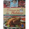 Celebrate the Holidays: Create Holiday Magic with Aldi Recipes and Crafts - Publications International Ltd.