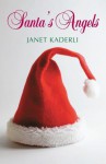 Santa's Angels - Janet Kaderli