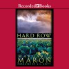 Hard Row: A Deborah Knott Mystery - Margaret Maron, C. J. Critt, Recorded Books