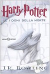 Harry Potter e i doni della morte - Daniela Gamba, Beatrice Masini, J.K. Rowling