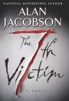 The 7th Victim - Alan Jacobson