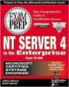 MCSE NT Server 4 in the Enterprise Exam [With Contains 2 Interactive Practice Exams...] - Jonathan Taylor, Michael Gill, Steve Linthicum