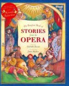 Stories from the Opera - Husain Shahrukh, James Mayhew
