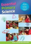 Essential Primary Science - Alan Cross, Adrian Bowden