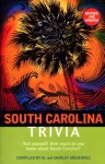 South Carolina Trivia: Revised and Updated - Al Menendez